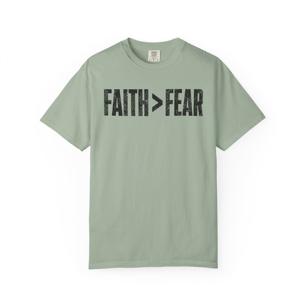 Faith>Fear T-Shirt