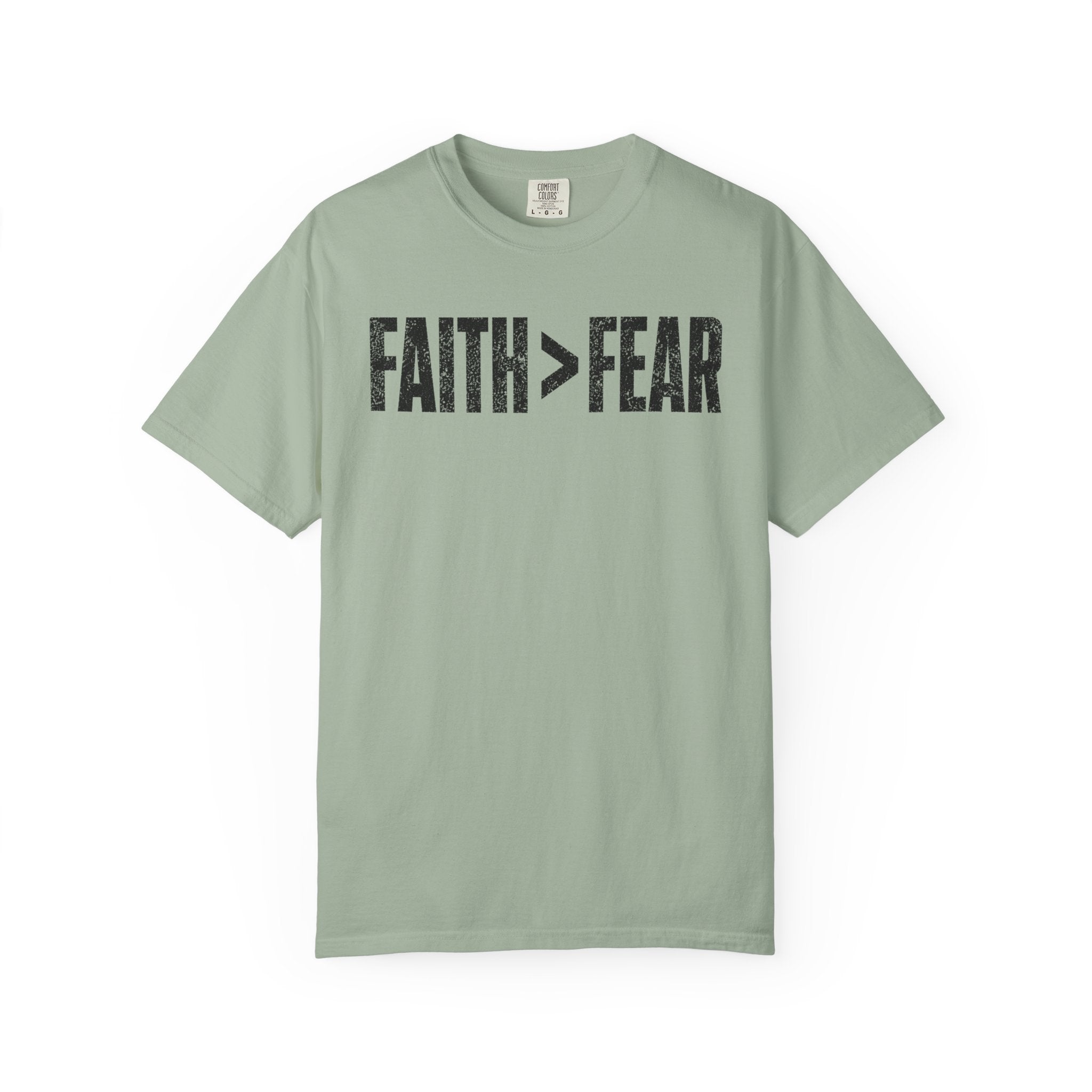 Faith>Fear T-Shirt