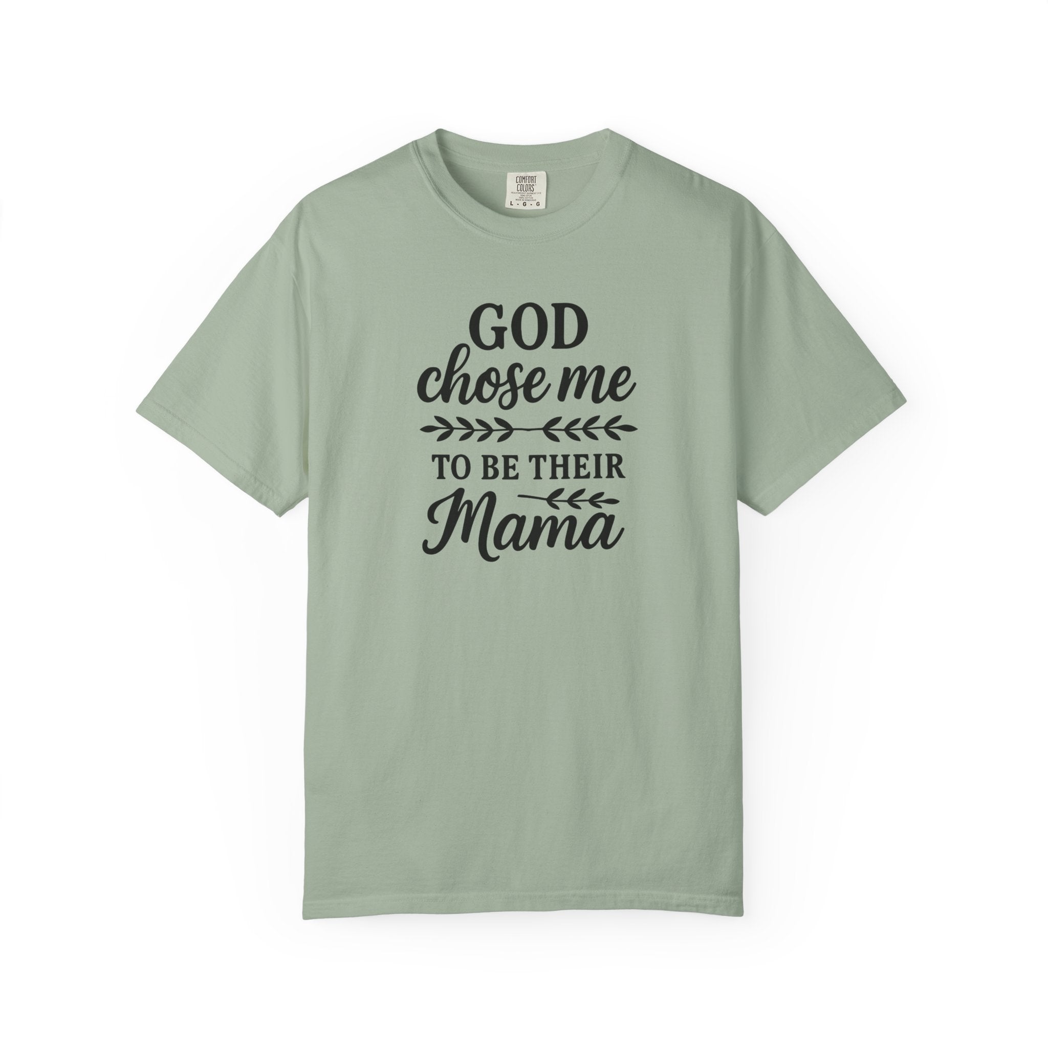 God Chose Me T-Shirt