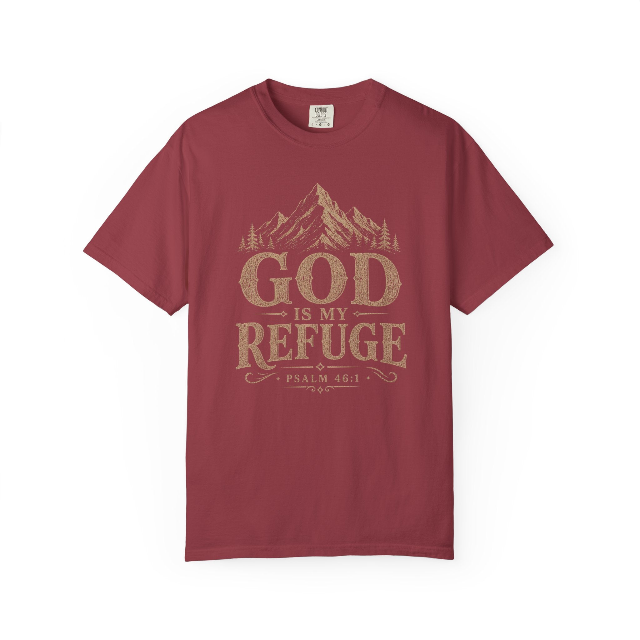 God Is My Refuge T-Shirt