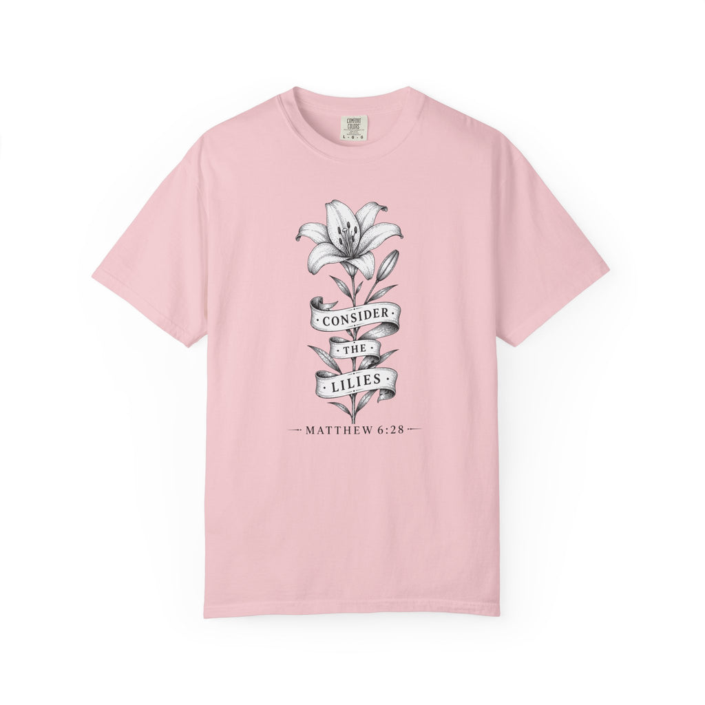 Consider The Lilies T-Shirt