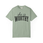 She Is Worthy T-Shirt