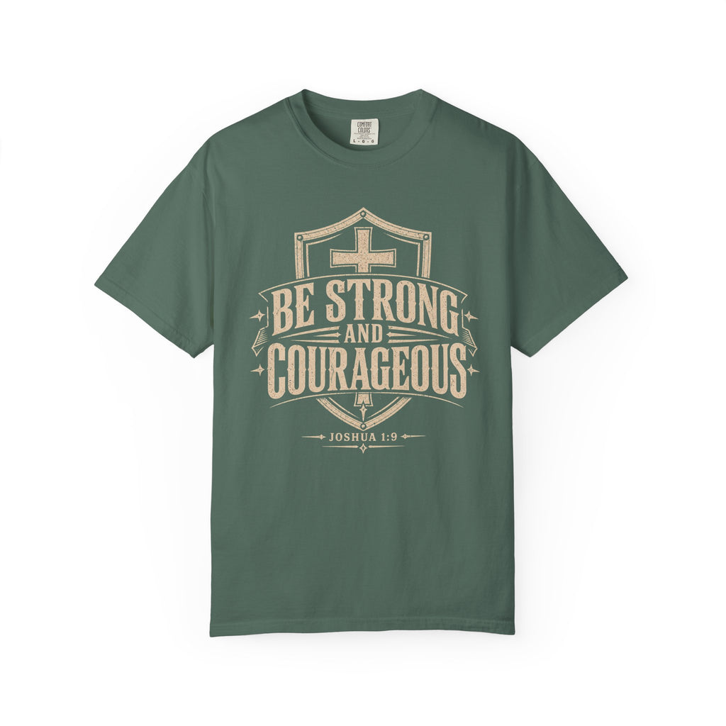 Strong & Courageous Tee