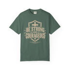 Strong & Courageous Tee
