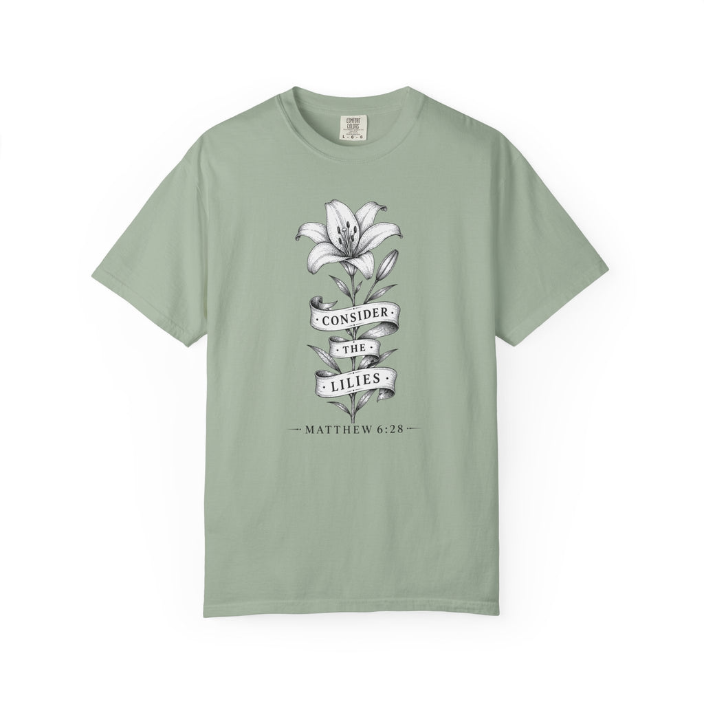 Consider The Lilies T-Shirt