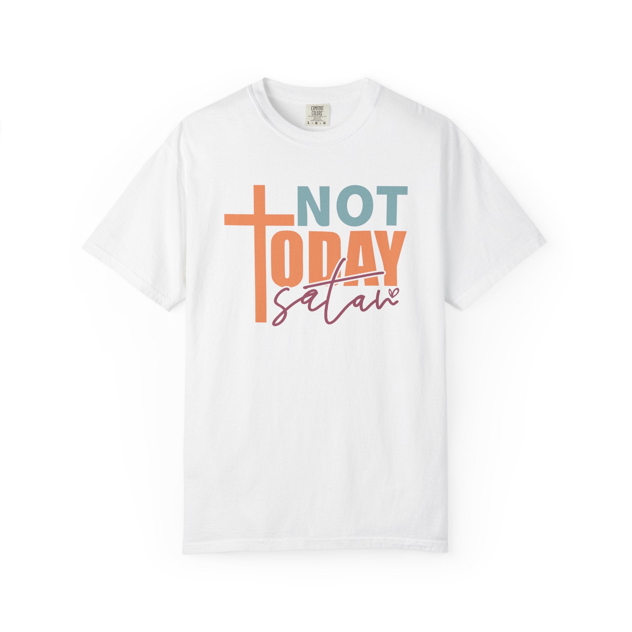 Not Today Satan T-Shirt