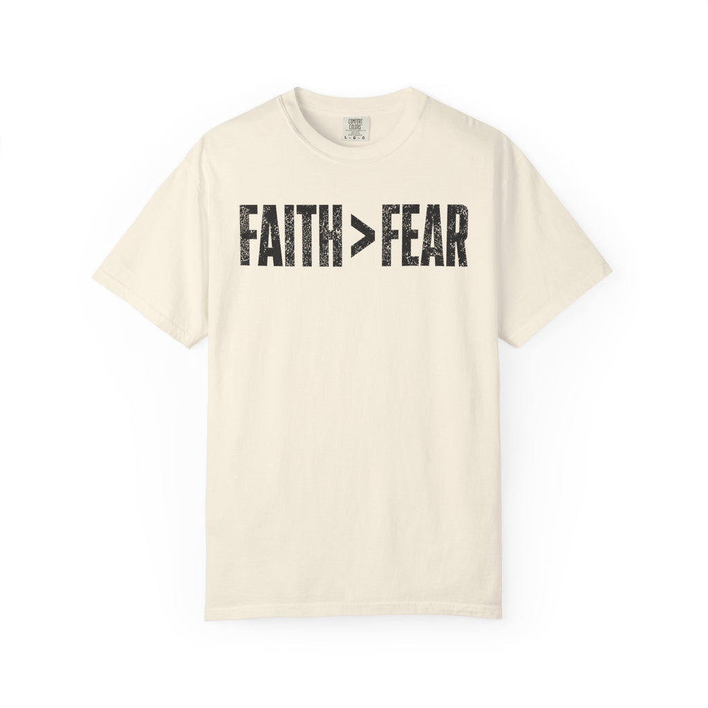 Faith>Fear T-Shirt