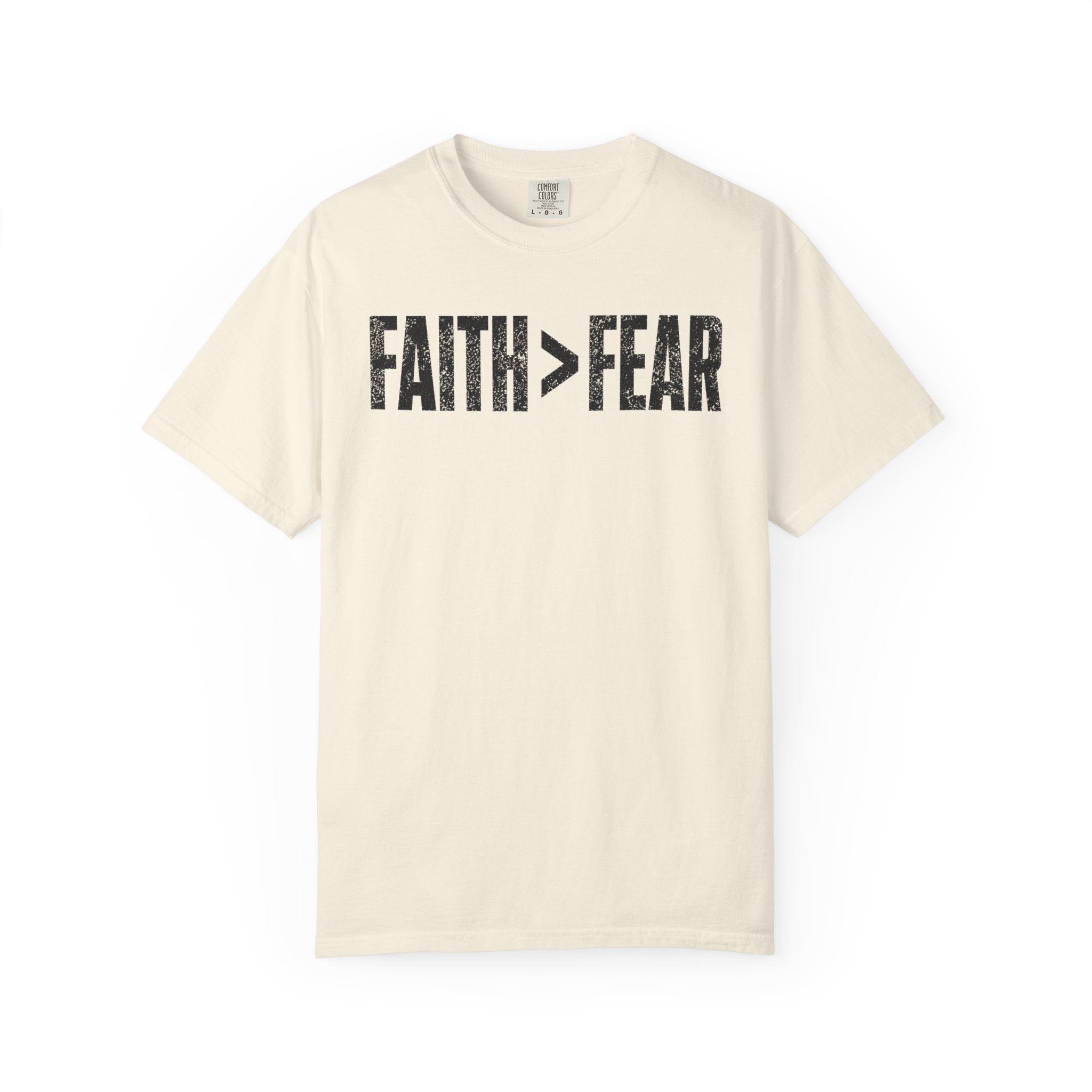 Faith>Fear T-Shirt
