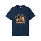 Stand Firm T-Shirt