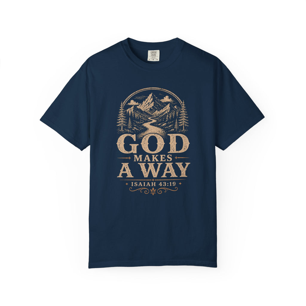God Makes A Way T-Shirt