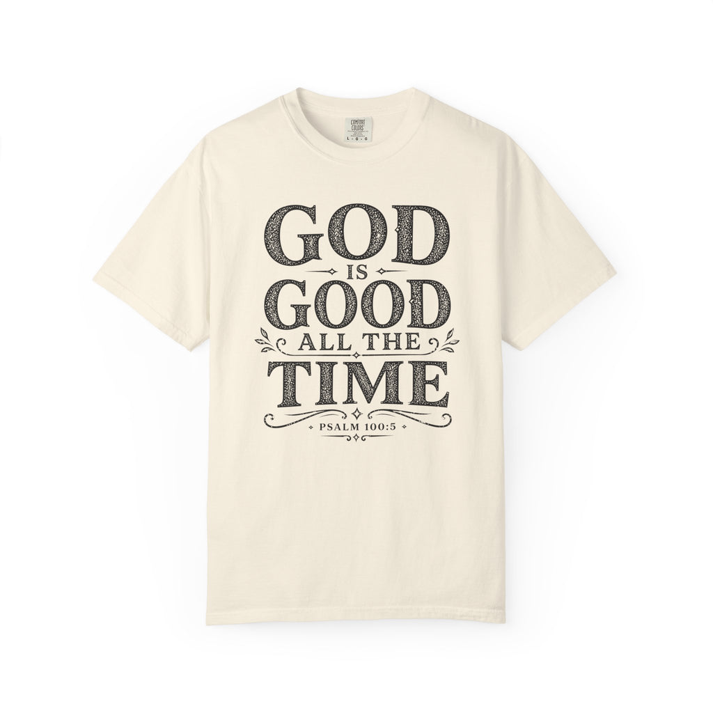 God Is Good T-Shirt
