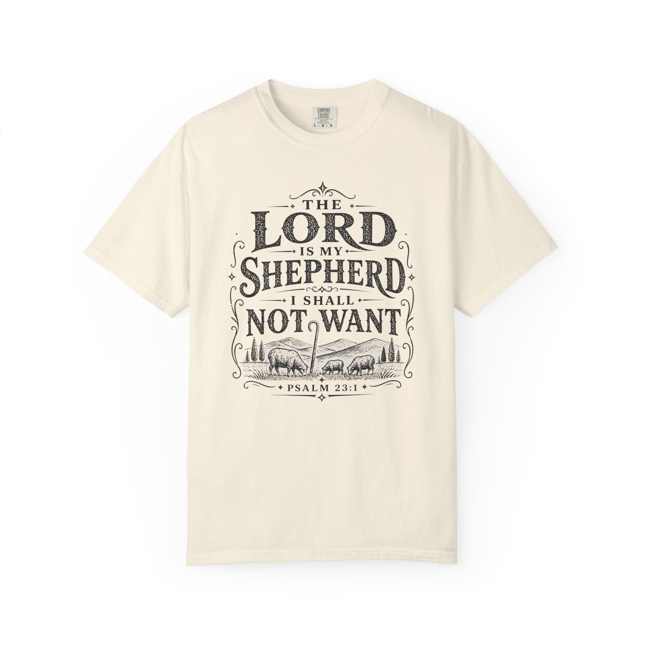 The Lord Is My Shepherd Tee