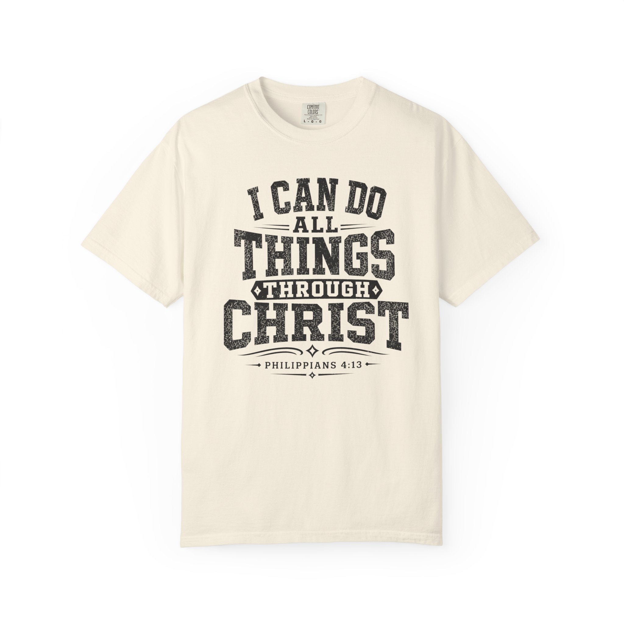 I Can Do All Things T-Shirt
