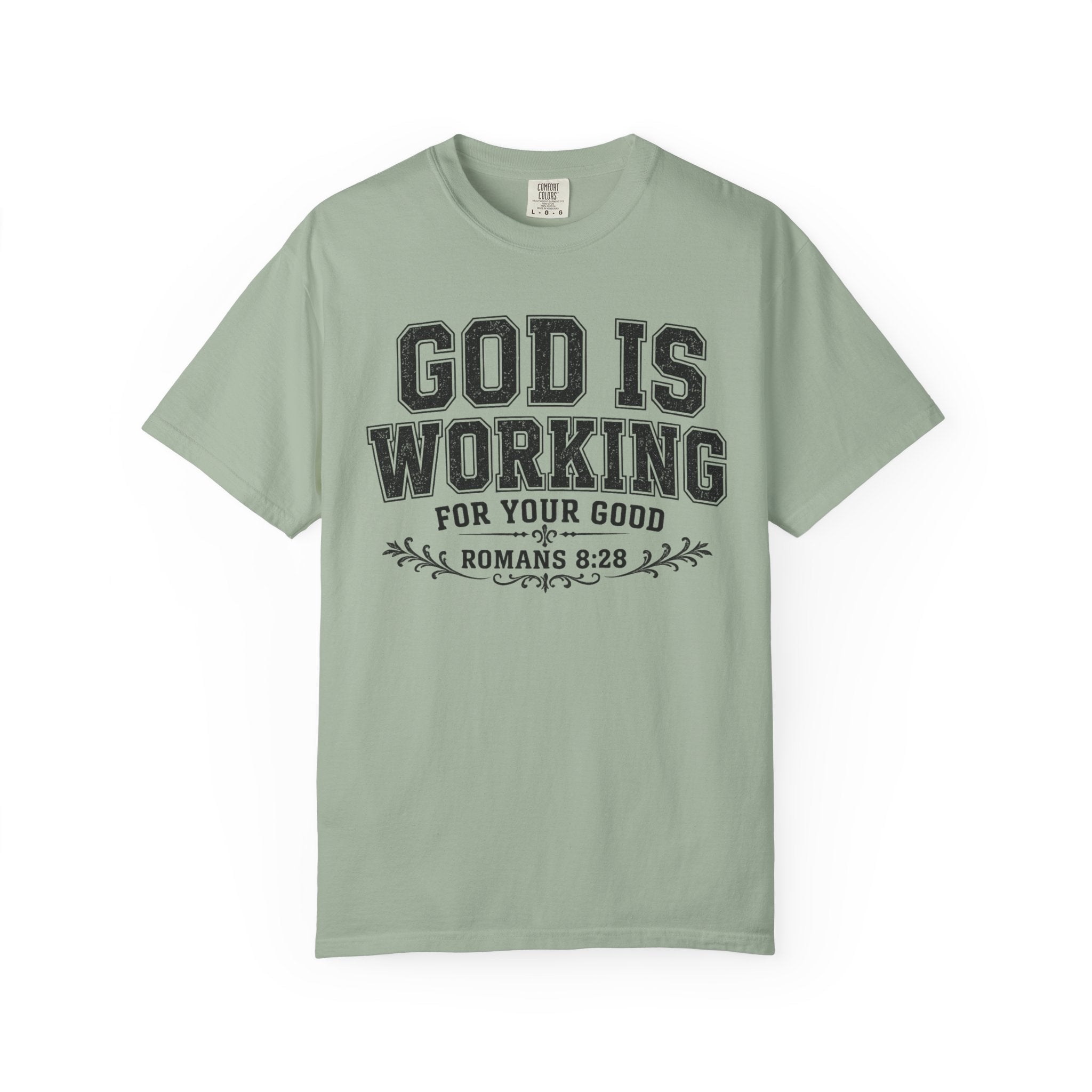 God Is Working T-Shirt