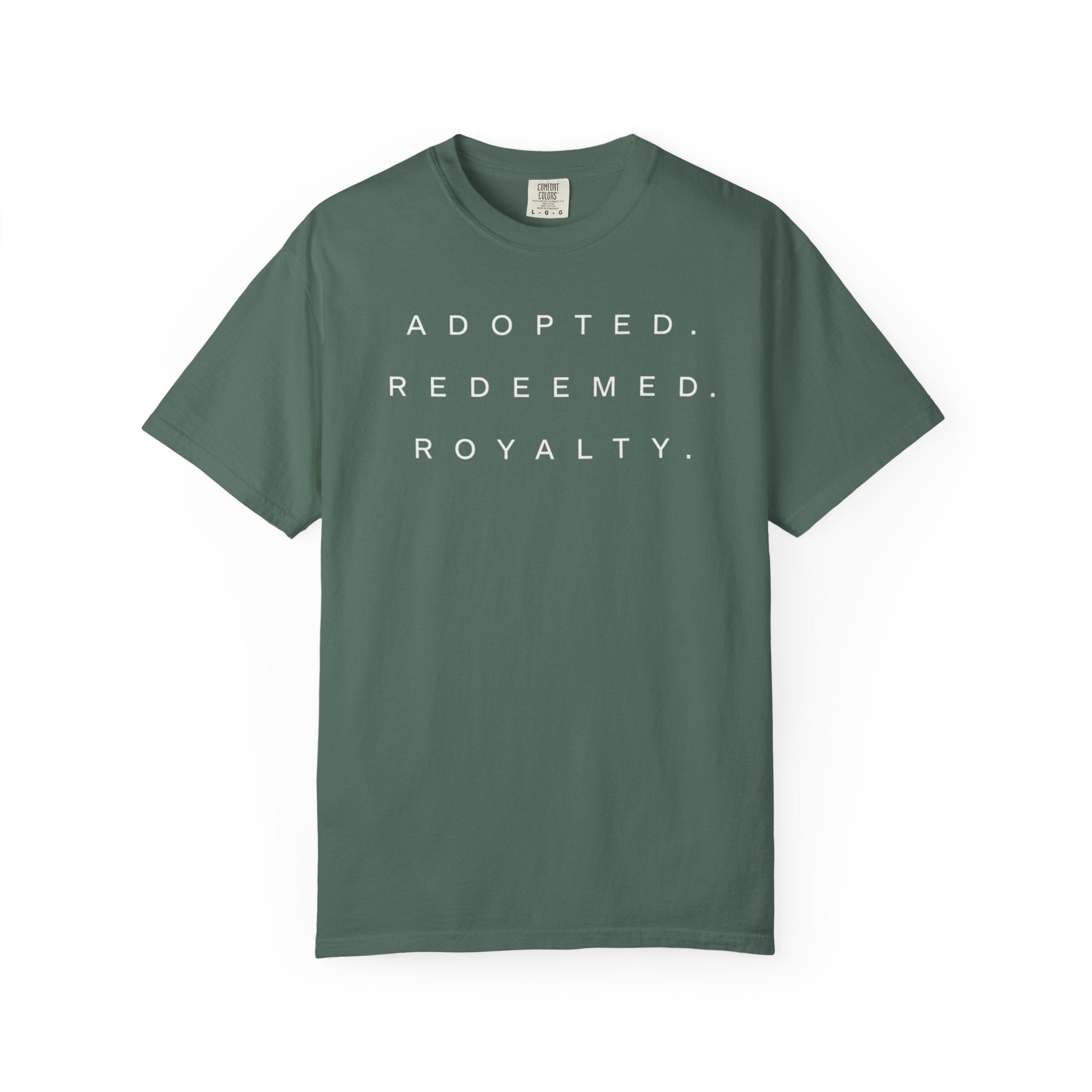Adopted. Redeemed. Royalty. T-Shirt