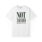 Not Ashamed T-Shirt
