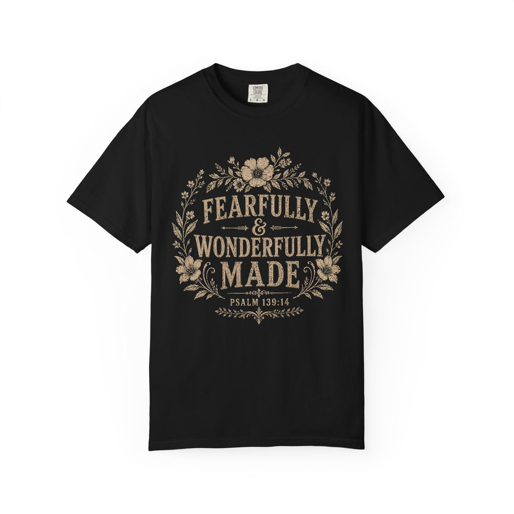 Fearfully & Wonderfully Made Tee