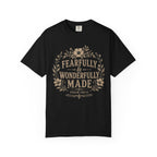 Fearfully & Wonderfully Made Tee