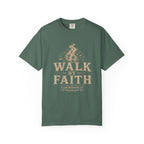 Walk In Faith Tee