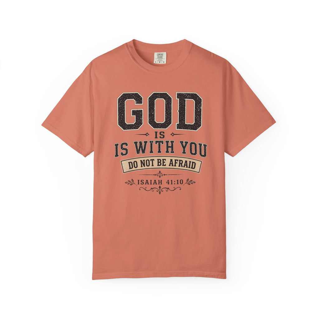 God Is With You T-Shirt