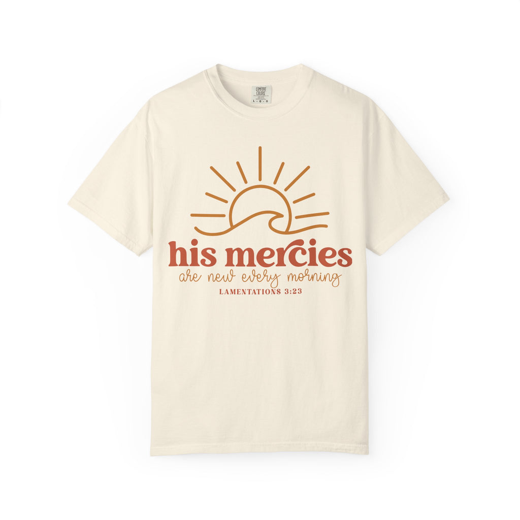 His Mercies Are New Tee