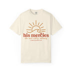 His Mercies Are New Tee