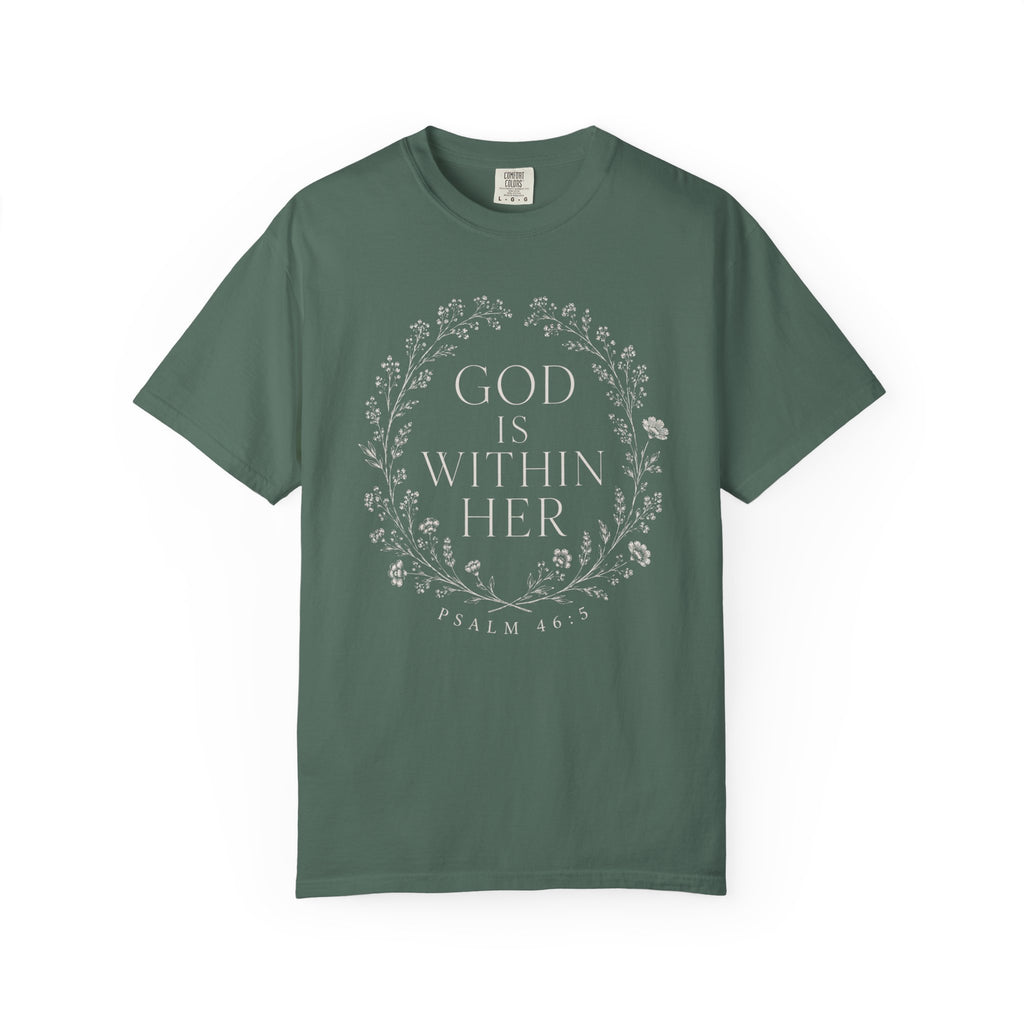 God Is Within Her T-Shirt