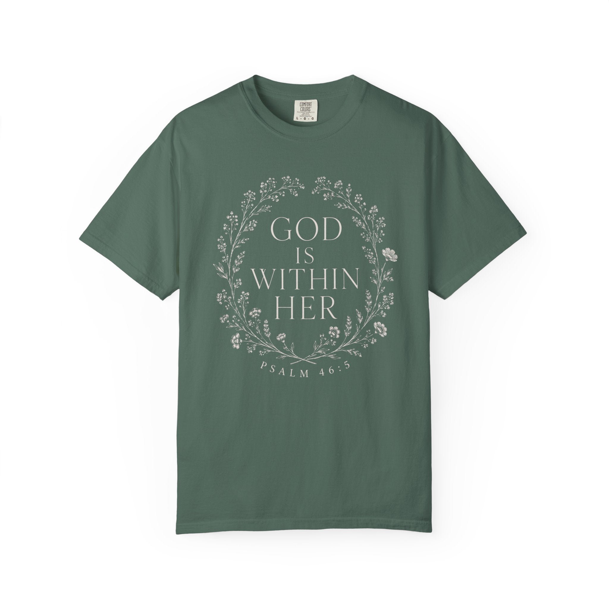 God Is Within Her T-Shirt