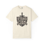 Stand Firm T-Shirt