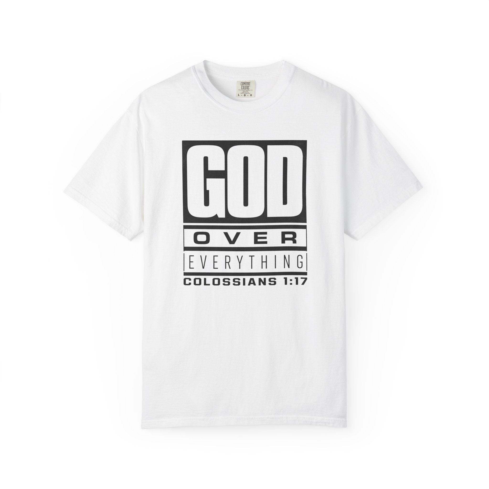 God Over Everything T-Shirt