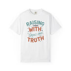 Raising Them On Jesus Tee