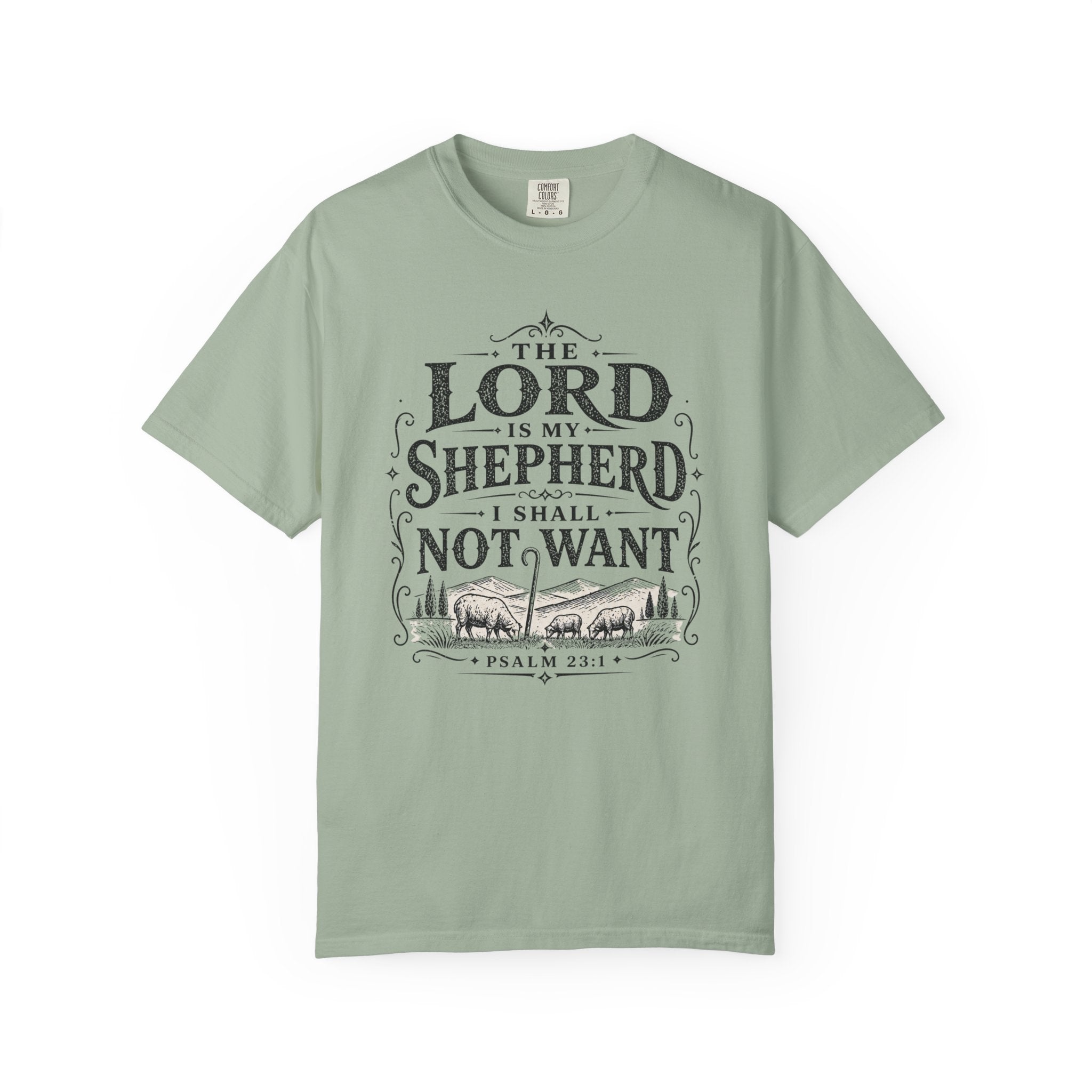 The Lord Is My Shepherd Tee