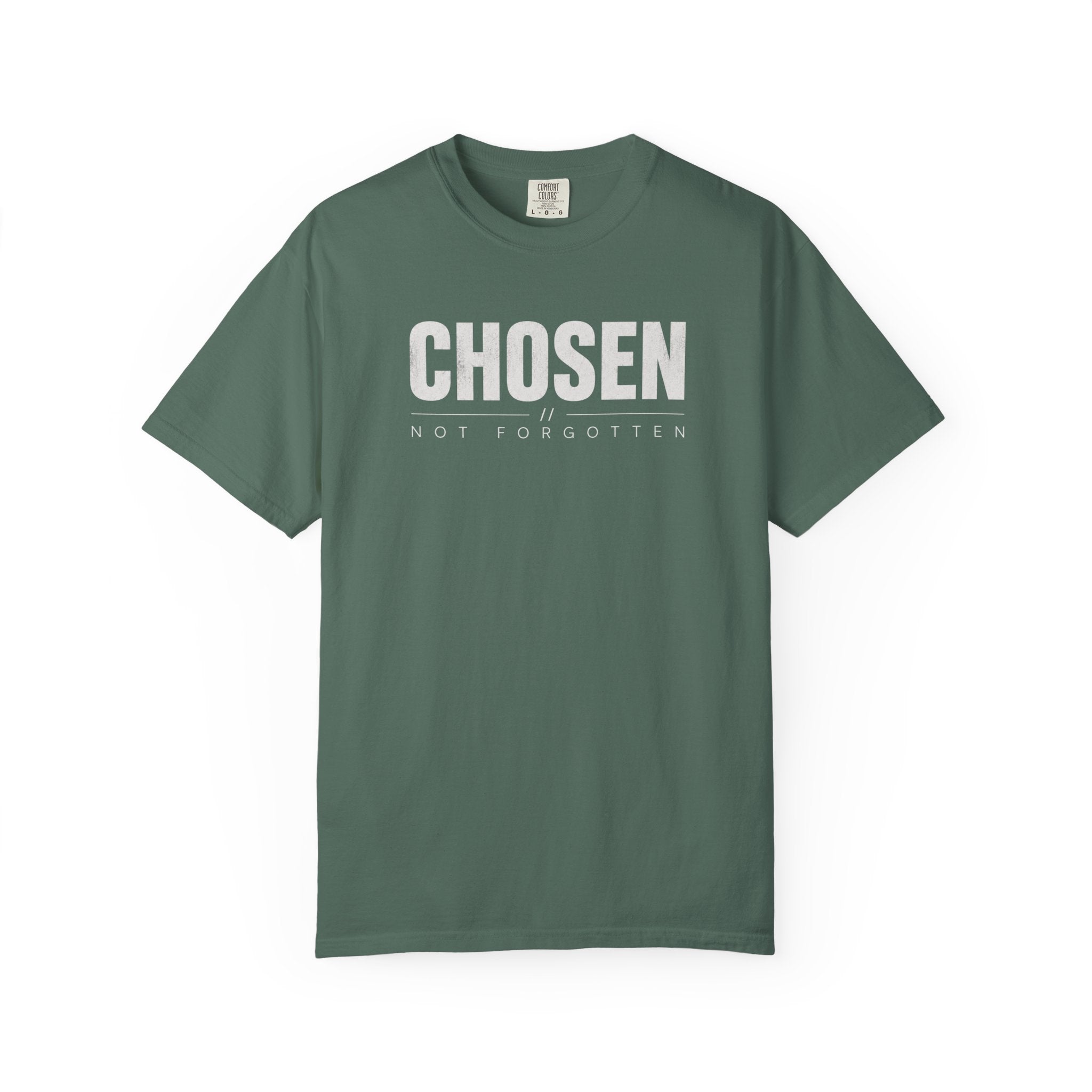 Chosen Not Forgotten T-Shirt