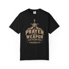 Prayer Is My Weapon T-Shirt
