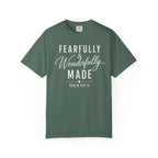 Fearfully & Wonderfully Made T-Shirt