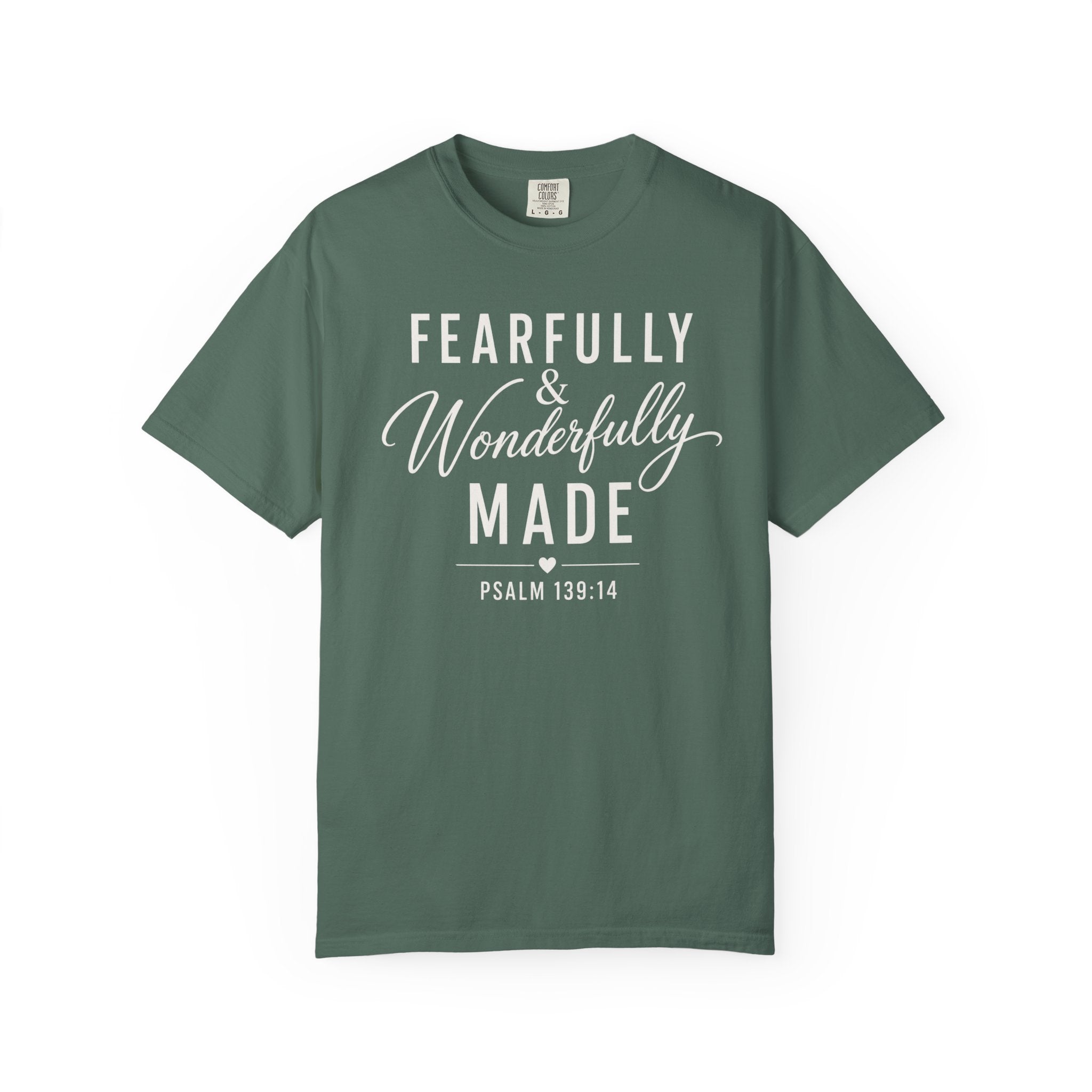 Fearfully & Wonderfully Made T-Shirt