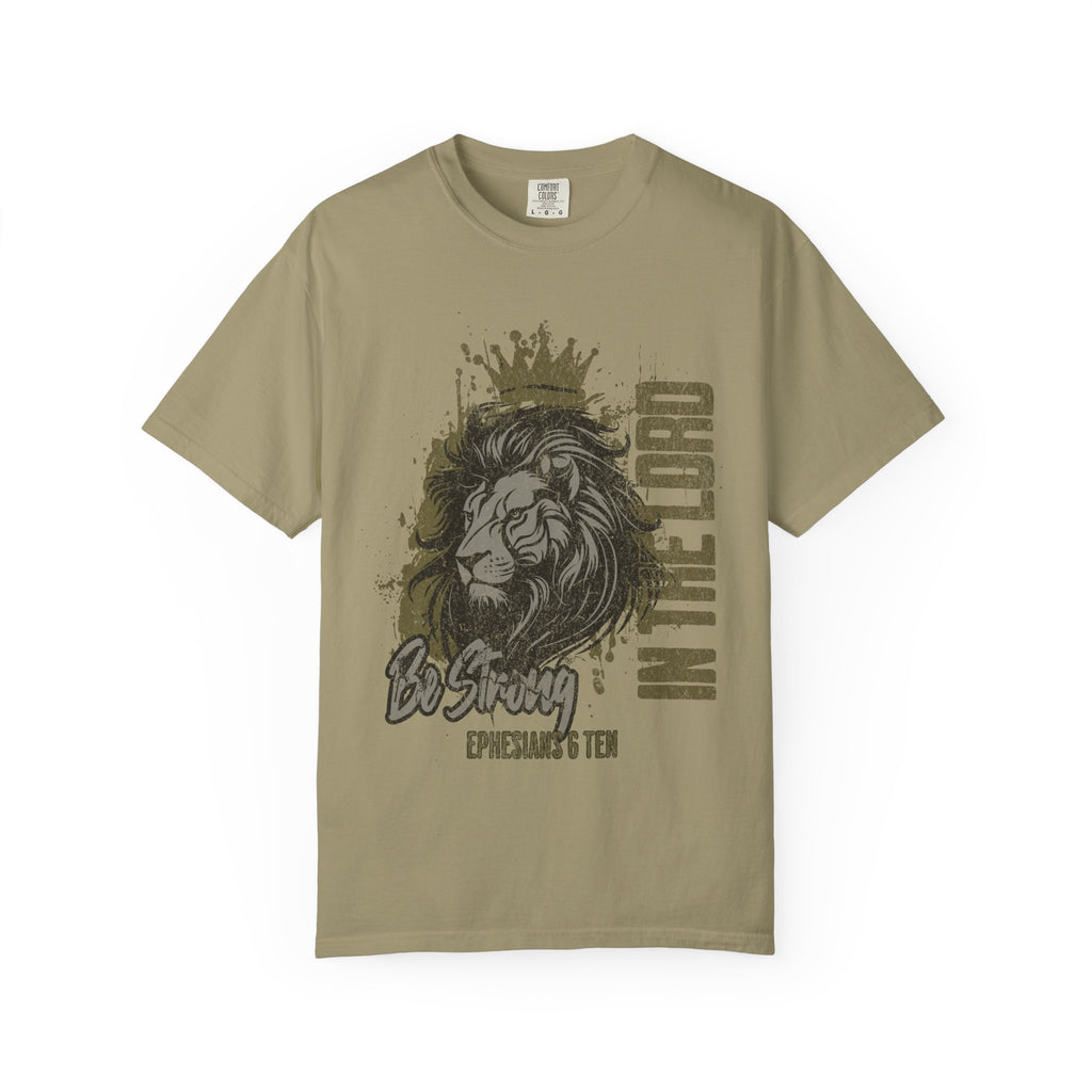 Be Strong (Courage) T-Shirt
