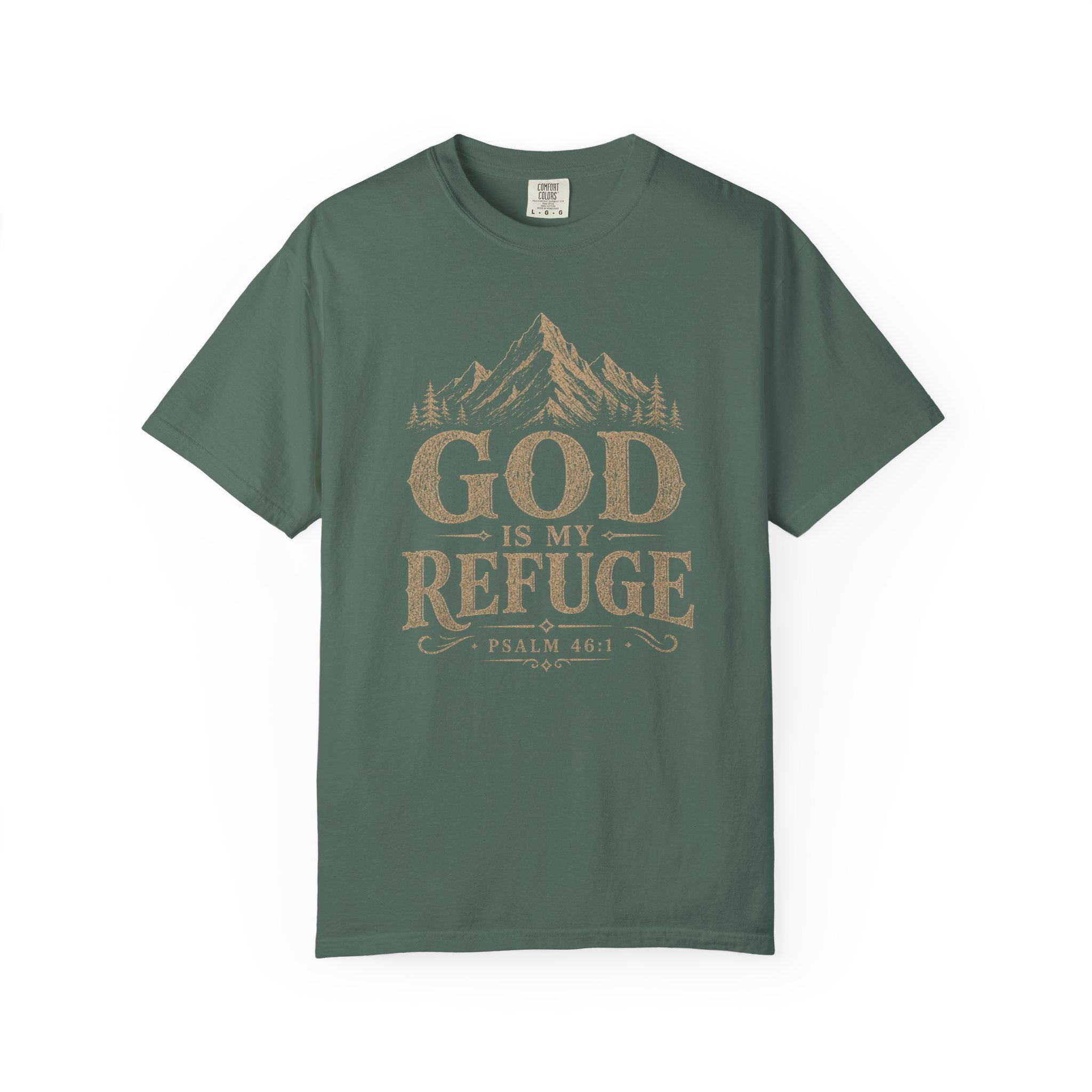 God Is My Refuge T-Shirt