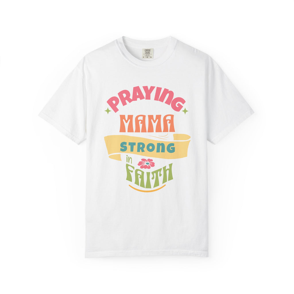 Praying Mama T-Shirt