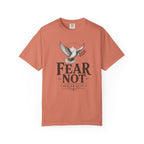 Fear Not T-Shirt