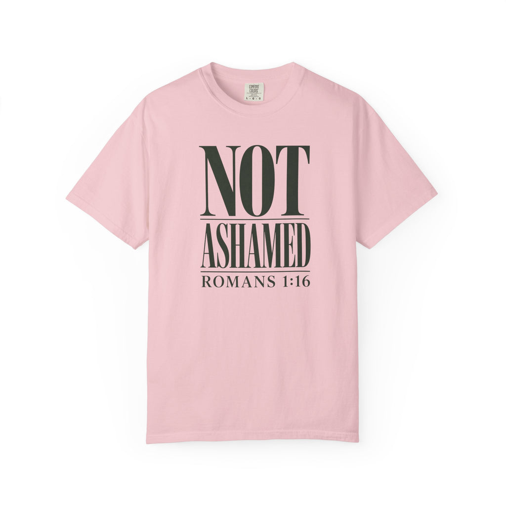 Not Ashamed T-Shirt