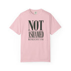 Not Ashamed T-Shirt