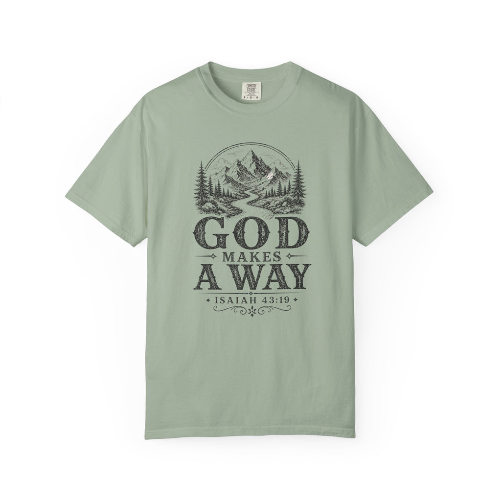 God Makes A Way T-Shirt