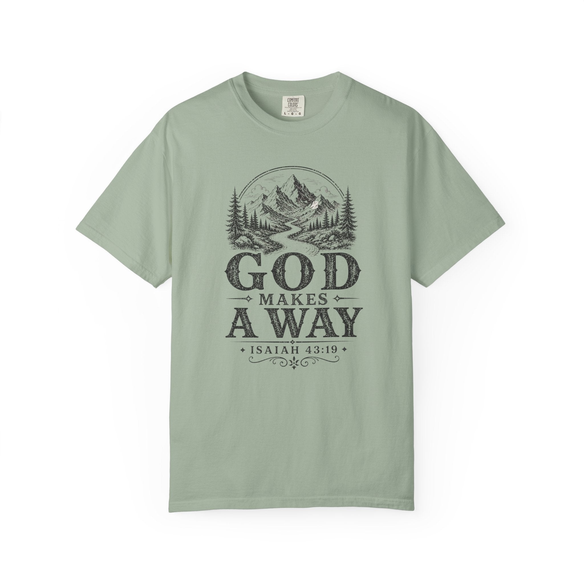God Makes A Way T-Shirt