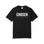 Chosen Not Forgotten T-Shirt