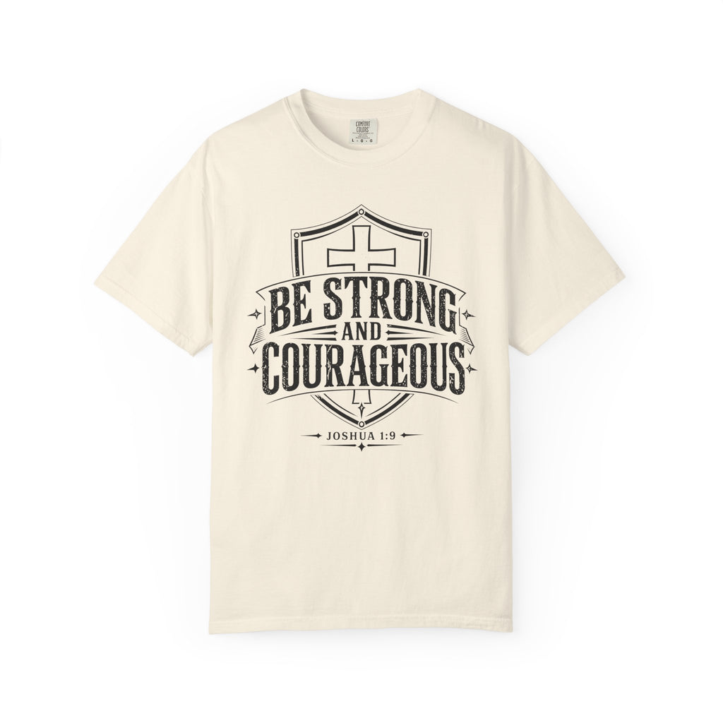 Strong & Courageous Tee