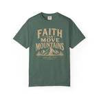 Faith Can Move Mountains T-Shirt