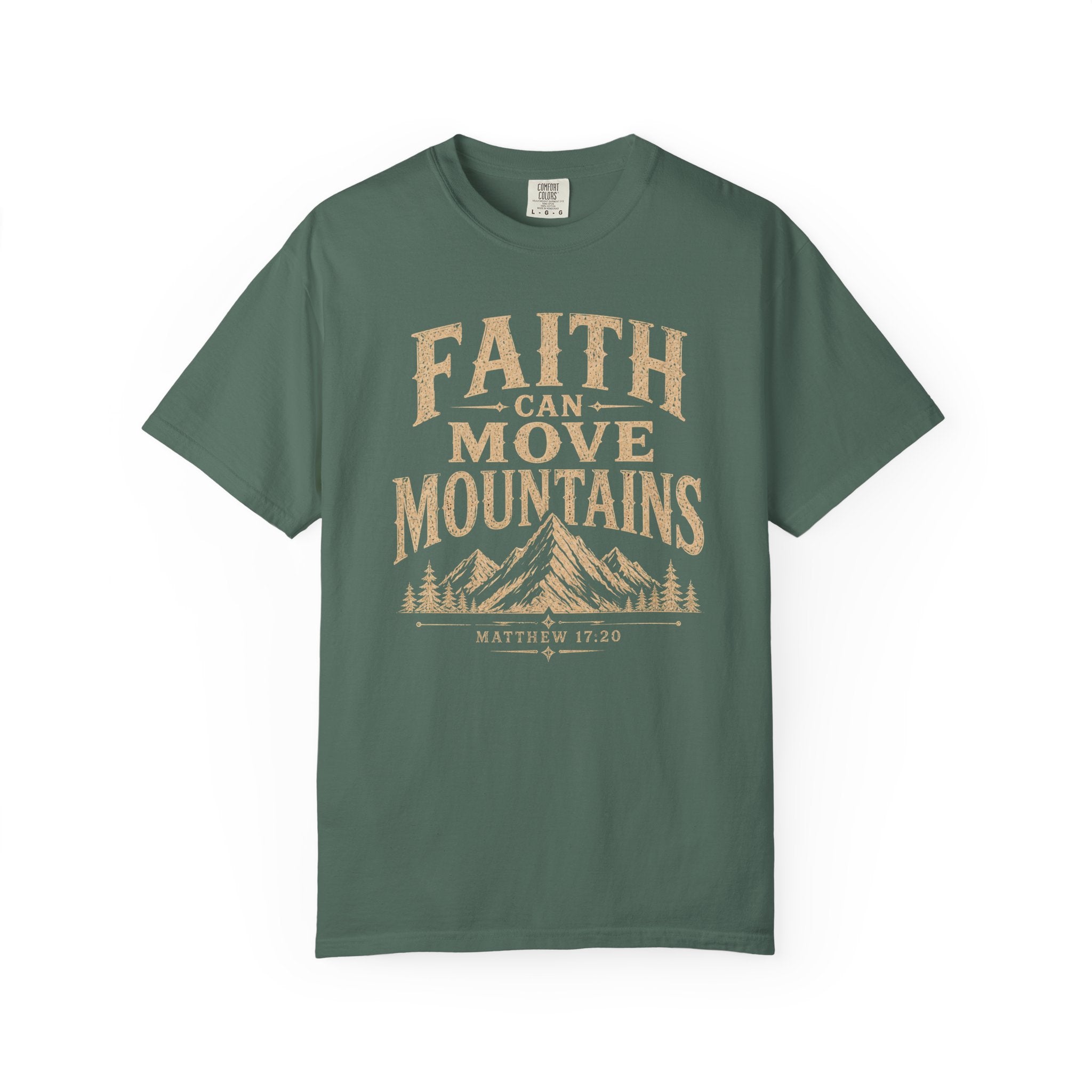 Faith Can Move Mountains T-Shirt