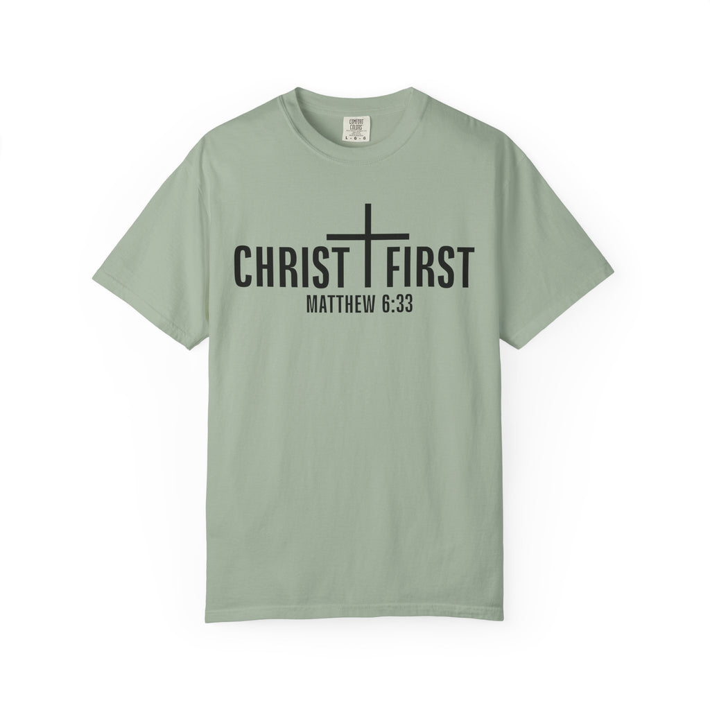 Christ First T-Shirt