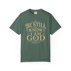 Be Still & Know T-Shirt